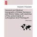 General and Medical topography of Kalee Kemaoon and Shore Valley, with sketches of the cantonments of Lohooghaut and Petoragurh.