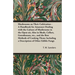 Mushrooms and Their Cultivation - A Handbook for Amateurs Dealing with the Culture of Mushrooms in the Open-Air, Also in Sheds, Cellars, Greenhouses,