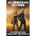 Aldébaran Divisée: Mallory Sajean 2 - Space Opera et Aventure