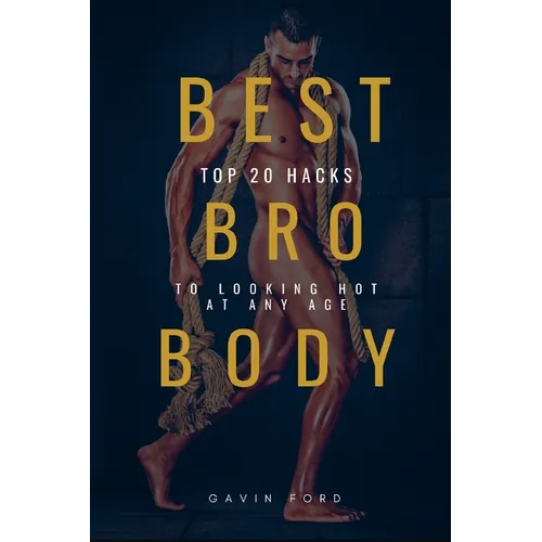 Best Bro Body