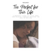 Too Perfect for This Life: A Mother's Story of Faith, Hope and Healing Through Grieving the Loss of Her Son