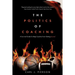 The Politics of Coaching: A Survival Guide To Keep Coaches From Getting Burned