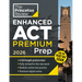 Princeton Review Enhanced ACT Premium Prep, 2026: 6 Practice Tests + Content Review + Strategies