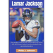 Lamar Jackson 2024: The complete, motivational, incredible, tale of how NFL MVP Lamar Jackson rose from Football elite quarterback positio