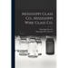 Mississippi Glass Co., Mississippi Wire Glass Co.