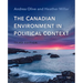 The Canadian Environment in Political Context, Third Edition