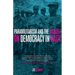 Paramilitarism and the Assault on Democracy in Haiti