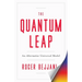 The Quantum Leap: The Quantum Leap