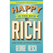 Happy is the New Rich: (And 207 Other Lightbulb Moments)