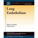 Lung Endothelium