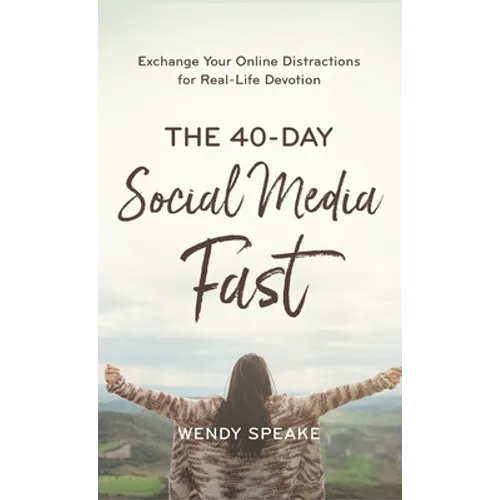 40-Day Social Media Fast