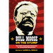 Bull Moose on the Stump: The 1912 Campaign Speeches of Theodore Roosevelt