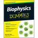 Biophysics For Dummies