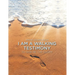 I Am A Walking Testimony: To God Be The Glory