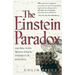 The Einstein Paradox and Other Science Mysteries Solved by Sherlock Holmes