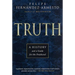 Truth: A History and a Guide for the Perplexed