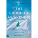 The Sound of Awakening: A Prophetic Call for Everyday People to Arise and Release the Power of God