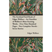 The Scotland Yard Book of Edgar Wallace - An Omnibus of Wallace's Most Exciting Works - Over Nine Hundred Pages - Two Complete Novels - Seven Stories