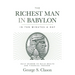 The Richest Man in Babylon in Ten Minutes a Day: Daily Wisdom to Build Wealth and Financial Freedom