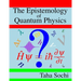 The Epistemology of Quantum Physics
