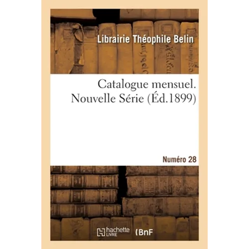 Catalogue mensuel. Numéro 28