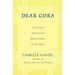 Dear Cora: A Personal History of Bakersfield's Early Days