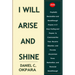Prophetic Declaration and Breakthrough Prayers For 2020: I Will Arise and Shine