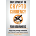 Investment in Crypto Currency for Beginners: Short Guide to Small Investments and Trade to Create Passive Income