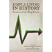 Simple Living in History: Pioneers of the Deep Future