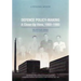 Defence Policy-Making: A Close-Up View, 1950-1980 - A Personal Memoir