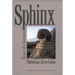 Sphinx: History of a Monument