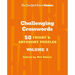 New York Times Games Challenging Crosswords Volume 3: 50 Friday and Saturday Puzzles