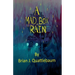 A Mad Box of Rain