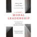 The Cost of Moral Leadership: The Spirituality of Dietrich Bonhoeffer