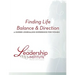 Finding Life Balance & Direction