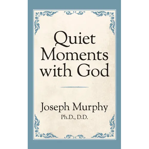 Quiet Moments with God