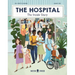 The Hospital: The Inside Story