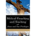 Biblical Preaching and Teaching Volume 1