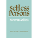 Selfless Persons: Imagery and Thought in Theravada Buddhism