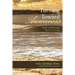 Turning Toward Awareness: Stop Suffering Start Living