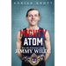 The Mighty Atom: The Life of Boxing Legend Jimmy Wilde