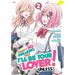 There's No Freaking Way I'll Be Your Lover! Unless... (Manga) Vol. 2