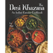 The Desi Khazana: An Indian Cuisine Cookbook