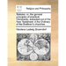 Statutes: Or, the General Principles of Practical Christianity, Extracted Out of the New Testament: D the Ordinary of the Brethren's Churches.
