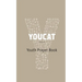 Youcat: Youth Prayer Book