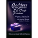 Goddess Has Answers to Life's Tough Problems: Wiccans - How You Can Experience Happiness and Healing through Goddess's Wisdom