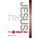 Jesus the Aleph Tav