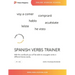 Spanish Verbs Trainer: Conjugate Spanish verbs in different tenses easily, expand your vocabulary and speak Spanish fluently