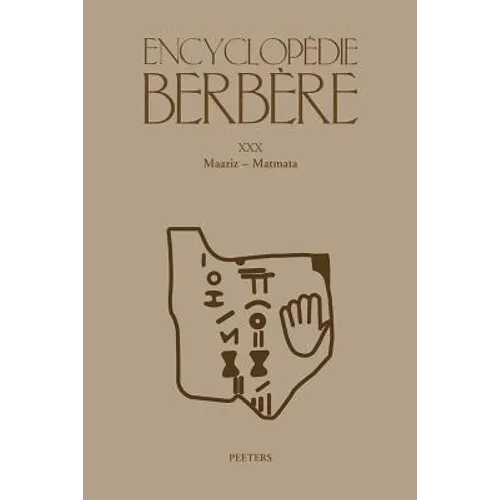 Encyclopedie Berbere. Fasc. XXX: Maaziz - Matmata