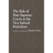 The Role of State Supreme Courts in the New Judicial Federalism.